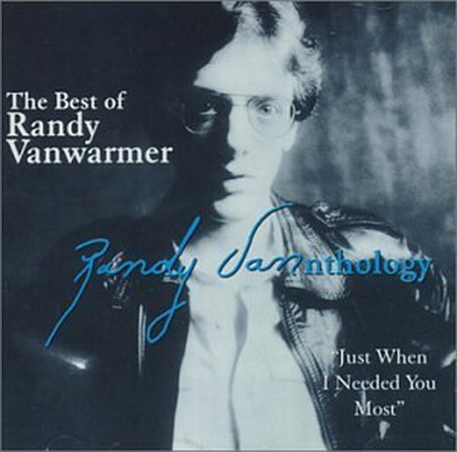 Just When I Needed You Most - Randy Vanwarmer 앨범 표지